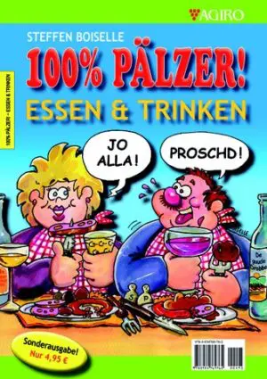 100% PÄLZER! Esse & Trinke (Sonderausgabe)